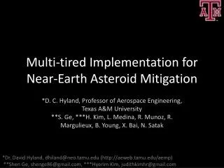 Multi-tired Implementation for Near-Earth Asteroid Mitigation