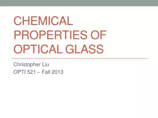 Chemical properties of optical glass