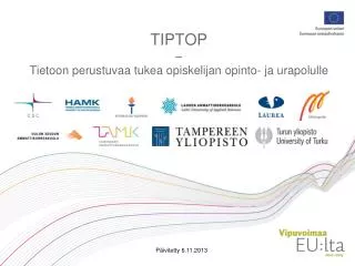 tiptop tietoon perustuvaa tukea opiskelijan opinto ja urapolulle