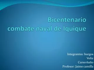 bicentenario combate naval de iquique