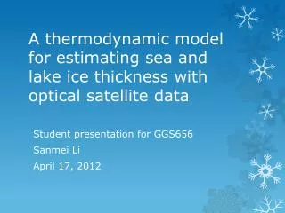 A thermodynamic model for estimating sea and lake ice thickness with optical satellite data