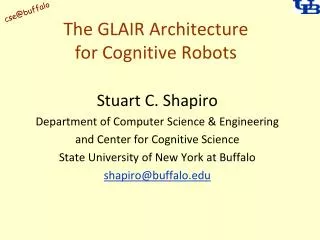 The GLAIR Architecture for Cognitive Robots