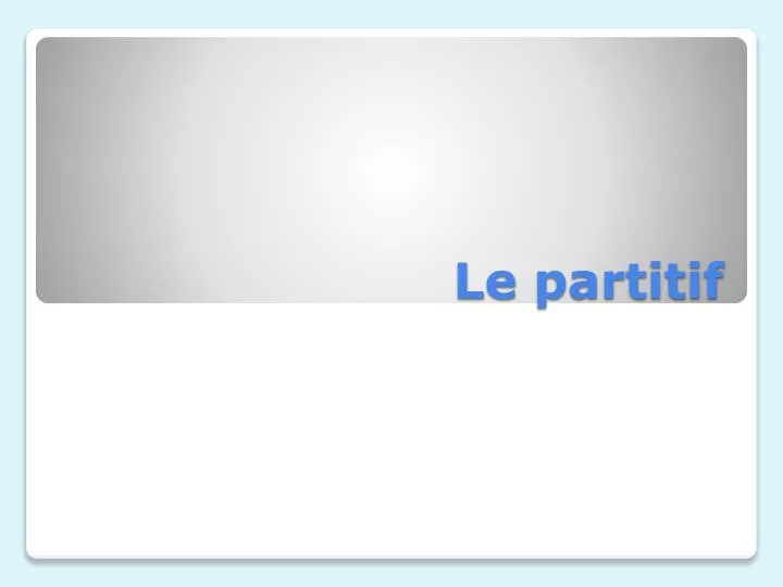 le partitif