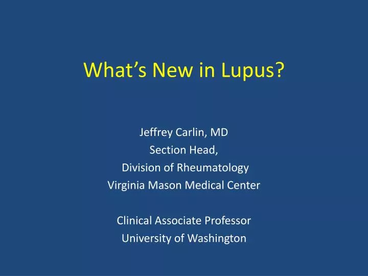 what s new in lupus