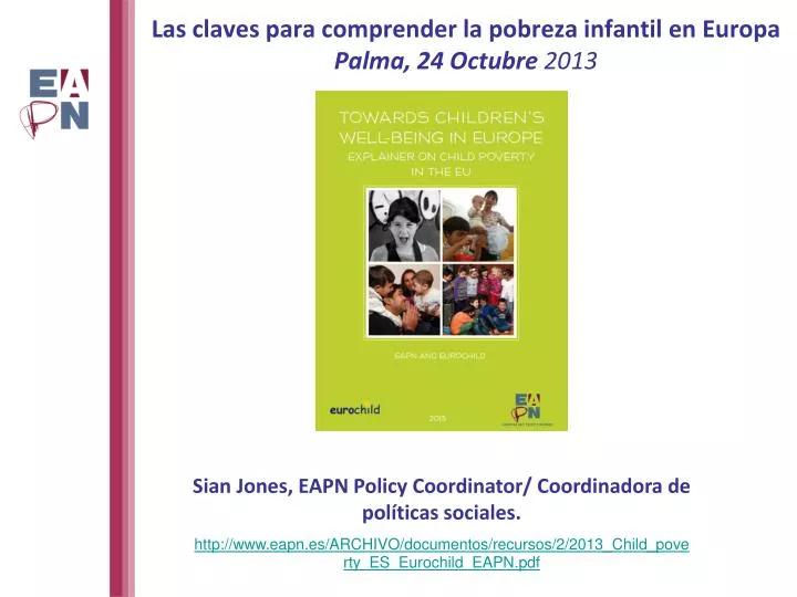 las claves para comprender la pobreza infantil en europa palma 24 octubre 2013