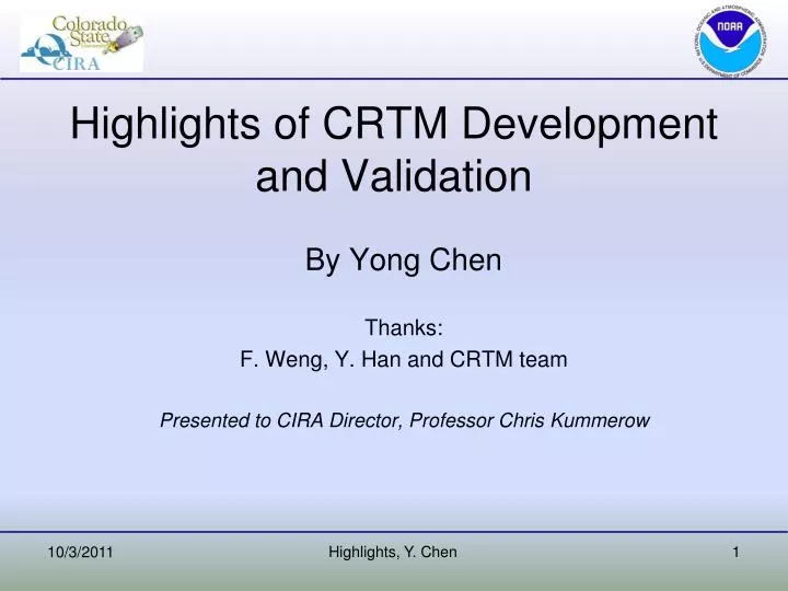 highlights of crtm development and validation