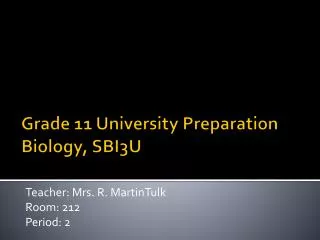 Grade 11 University Preparation Biology, SBI3U
