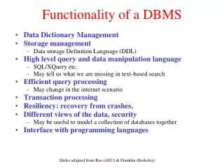Functionality of a DBMS