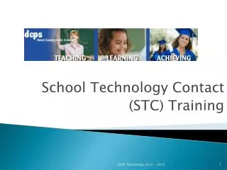 School Technology Contact (STC) Training