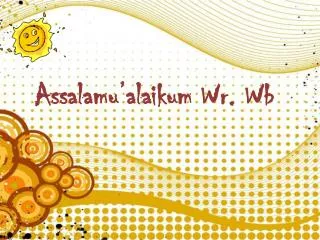 assalamu alaikum wr wb