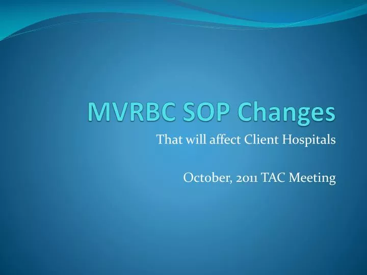mvrbc sop changes