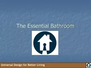The Essential Bathroom
