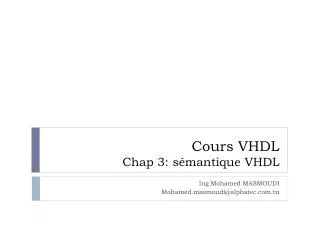 Cours VHDL Chap 3 : sémantique VHDL
