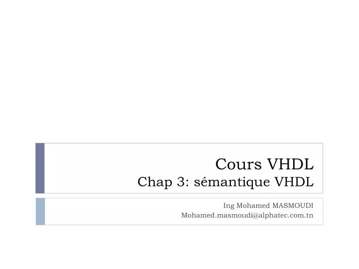 cours vhdl chap 3 s mantique vhdl