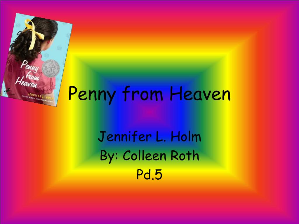 PPT - Penny from Heaven PowerPoint Presentation, free download - ID:2144678