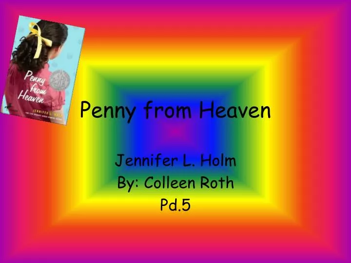 penny from heaven