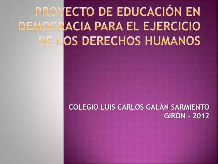 proyecto de educaci n en democracia para el ejercicio de los derechos humanos