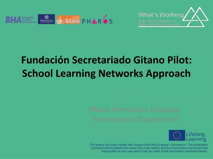fundaci n secretariado gitano pilot school learning networks approach