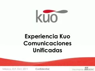 experiencia kuo comunicaciones unificadas