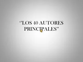 los 40 autores principales