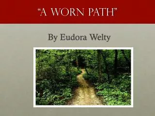 a worn path