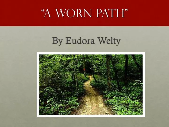 a worn path