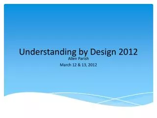 Understanding by Design 2012