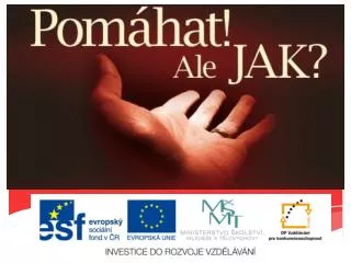 Projekt CZ.1.07/3.1.00/37.0086 Další vzdělávání v oblasti psychosociální a duchovní péče