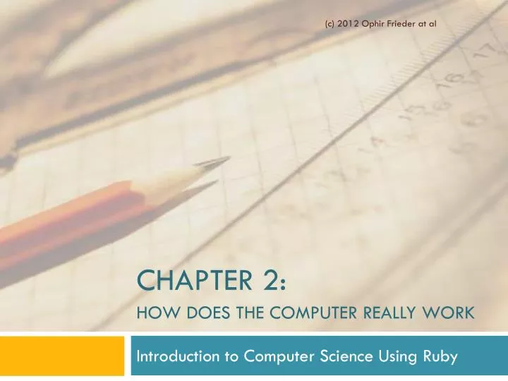 chapter 2 how does the computer really work