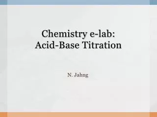 chemistry e lab acid base titration