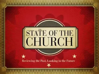 State of the Church 2011