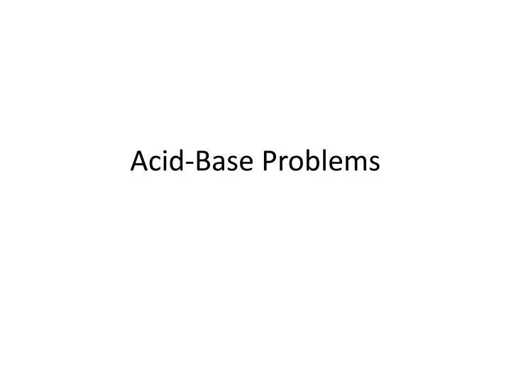 acid base problems