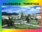 CAJAMARCA TURISTICA - slide 1