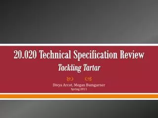 20.020 Technical Specification Review Tackling Tartar