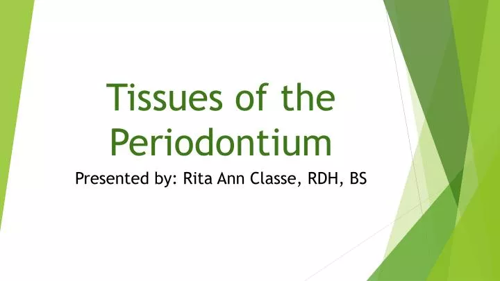 tissues of the periodontium