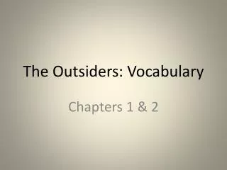 The Outsiders: Vocabulary