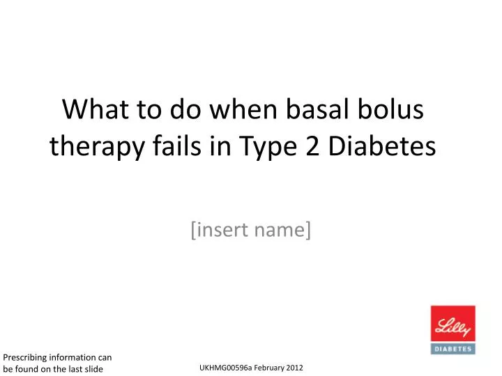 what to do when basal bolus therapy fails in type 2 diabetes