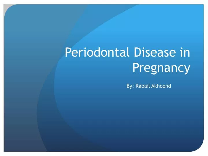 periodontal disease in pregnancy