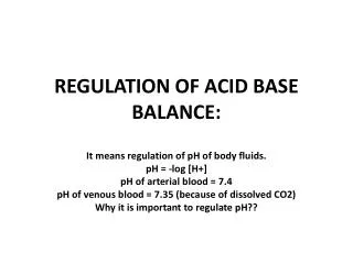 REGULATION OF ACID BASE BALANCE: