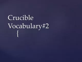 crucible vocabulary 2