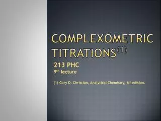 Complexometric Titrations (1)