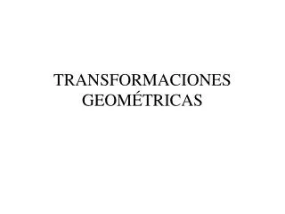 transformaciones geom tricas