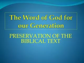The Word of God for our Generation