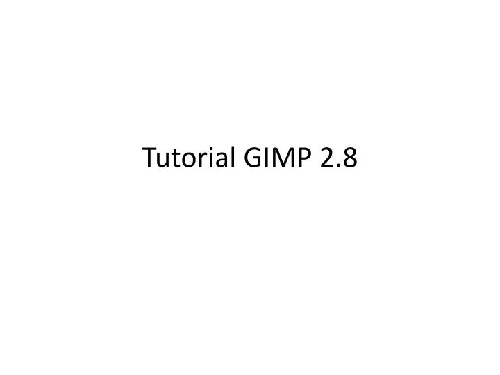 tutorial gimp 2 8