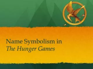 Name Symbolism in The Hunger Games