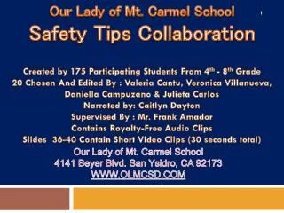 Our Lady of Mt. Carmel School Safety Tips Collaboration