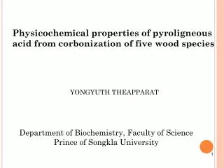 Physicochemical properties of pyroligneous acid from corbonization of five wood species