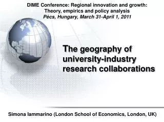 T he geography of university-industry research collaborations