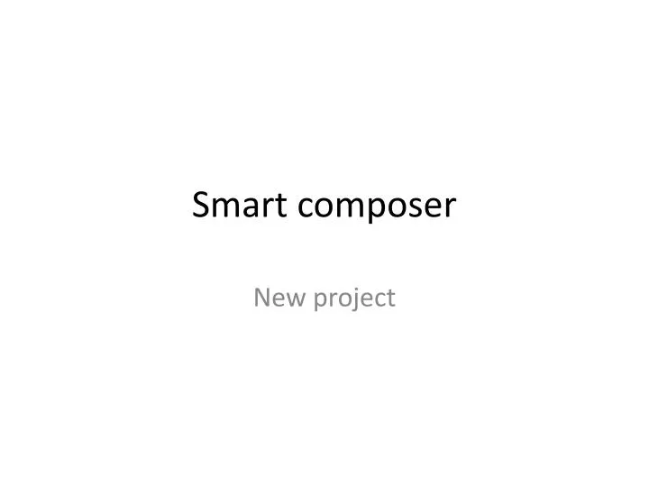 smart composer