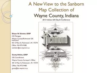 A New View to the Sanborn Map Collection of Wayne County, Indiana